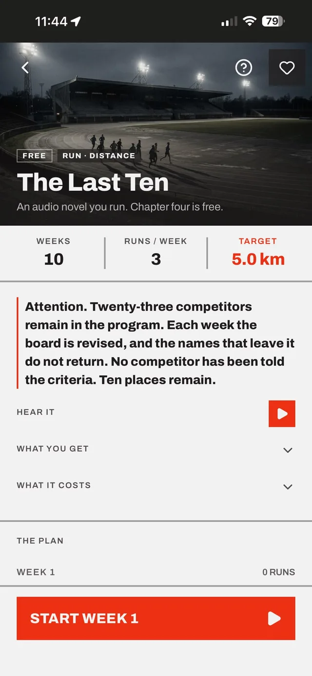 The Last Ten in the Corruns app: ten weeks, three runs a week, a 5.0 km target, and the opening monologue — 'Twenty-three competitors remain in the program.'